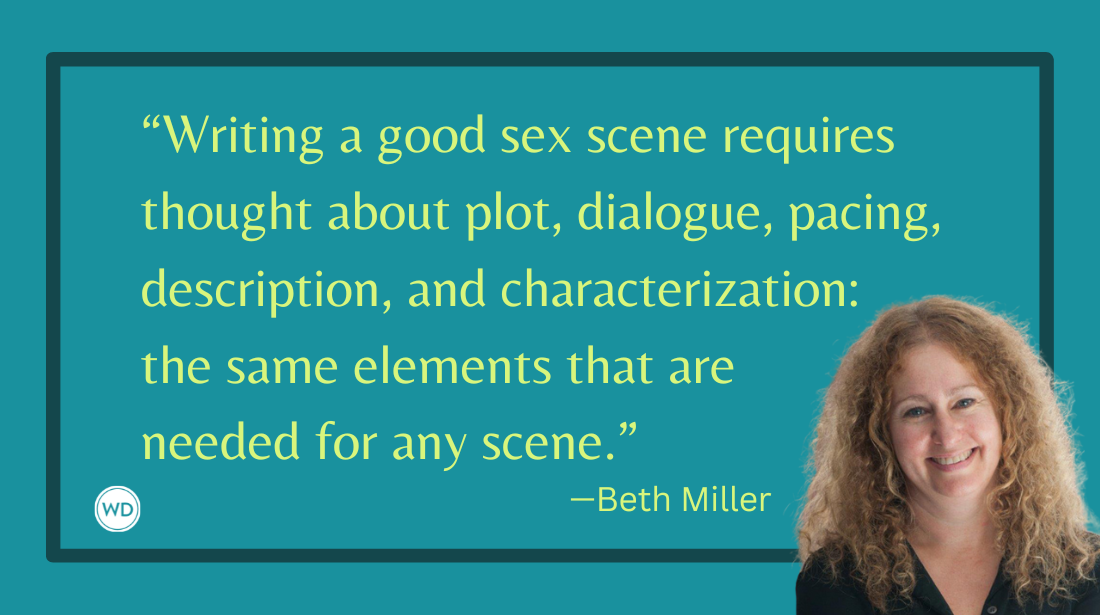 8 Dos & Don'ts of How to Write Sex Scenes That Work, by Beth Miller