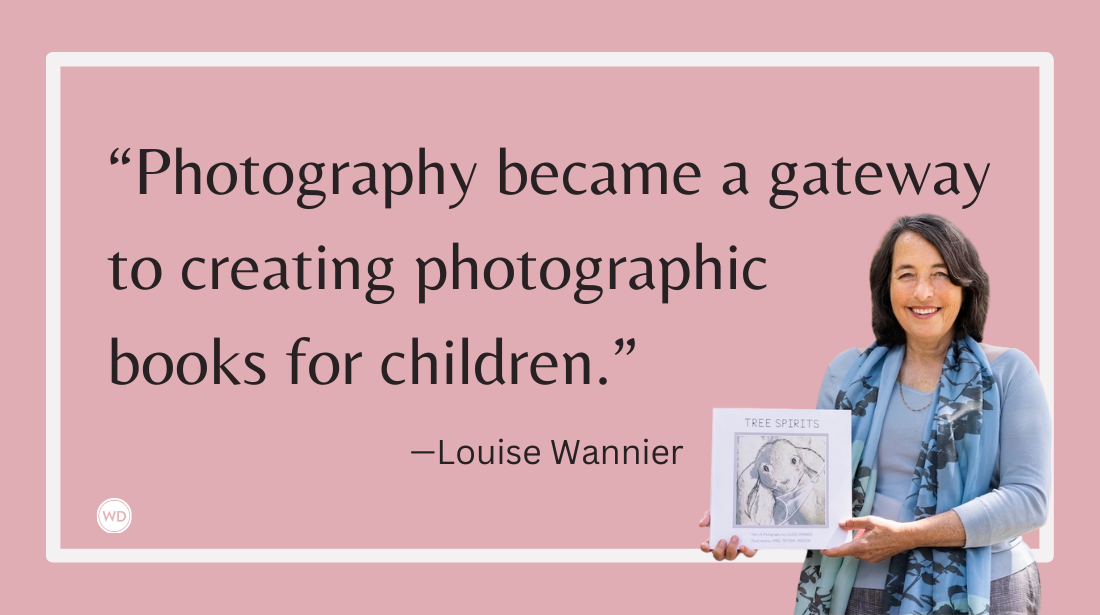 How Photography Led Me to Write a Children's Book, by Louise Wannier