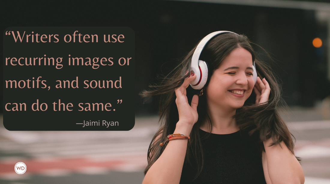 World-Building With Sound: 10 Audio Tips for Fiction Writers, by Jaimi Ryan